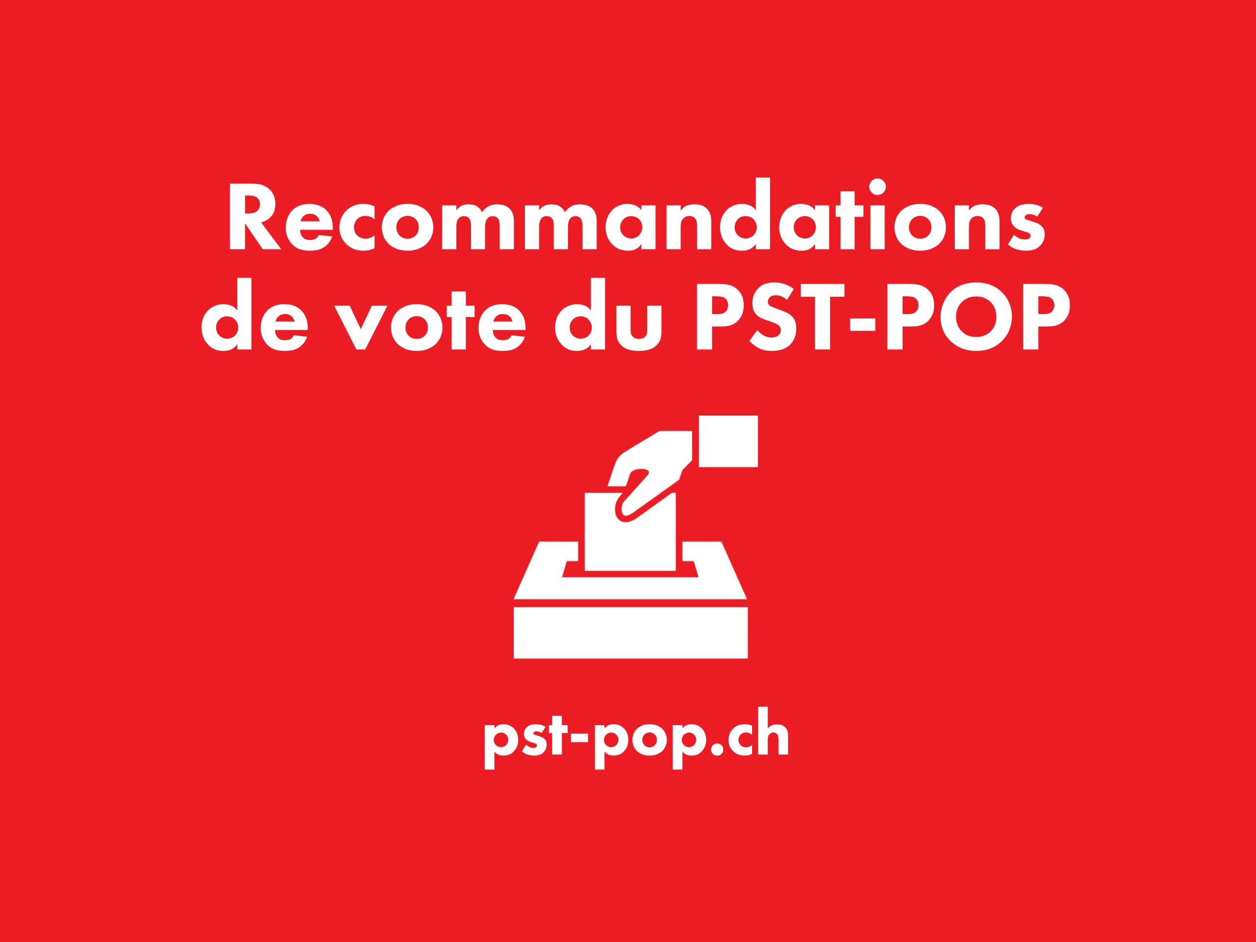 Recommandation de vote du PST-POP pour les votations du 18 juin 2023